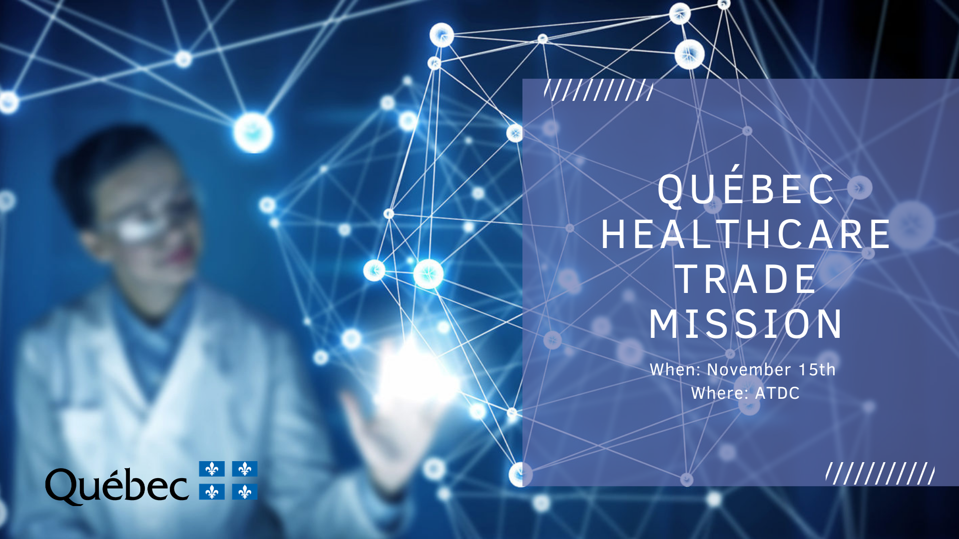 Québec Healthcare Trade Mission to Atlanta Global Atlanta